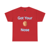 Got Your Nose T-Shirt